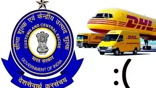 Customs Clearance event India with DHL