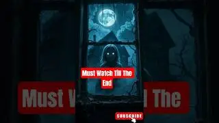 Scary Ghost Child Trying to Enter Through Window 👻😱 #superscary #horror #foryou #trending #bhoot