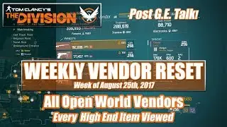 The Division Weekly Vendor Reset (August 25th, 2017) - All Open World Vendors