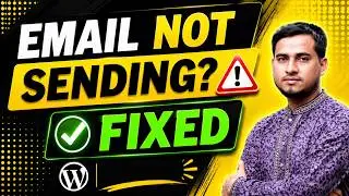 How to Fix WordPress Not Sending Emails Issue   Gmail SMTP Setup Tutorial