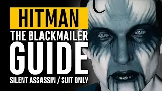 Hitman | Elusive Target 19 | The Blackmailer | Easy Suit Only Silent Assassin