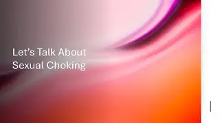 Let's Talk About Choking...