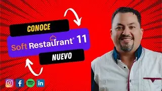 ✅Descubre (Soft Restaurant 11) 1️⃣1️⃣:  Nuevas Funciones  2024