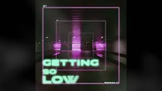 Roman Iv - getting so low // techno music, techno