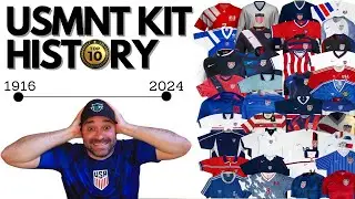 Every USMNT Kit Ever & My Top 10!