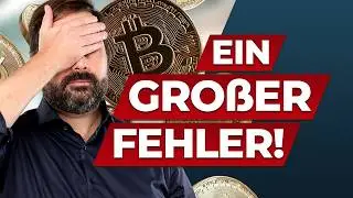 Mein Bitcoin-Kauf &ndash; ein gro&szlig;er Fehler?