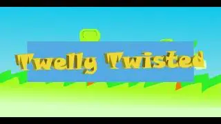 Twelly Tower - Twelly Twisted [OST]
