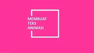 Cara Membuat Teks Animasi Menggunakan PowerPoint | PowerPoint Indonesia