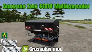 Amazone Zats 6000 Multispreader / FS25 crossplay mod