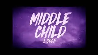 J. Cole - Middle Child (slowed)