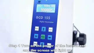 BGD 155 Digital Viscometer Operation