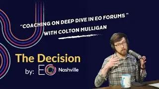 Colton Mulligan - Coaching on Deep Dive in EO Forums