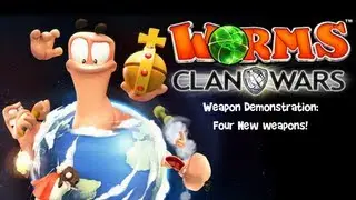 Worms Clan Wars Weapon Demonstration #2: Four New Weapons!