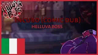 Incubo (COMIC DUB) | HELLUVA BOSS ITA