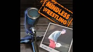 Mindless Wrestling Podcast Test stream