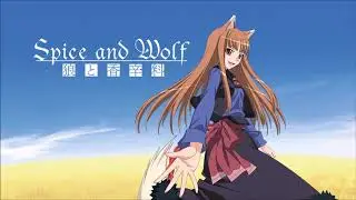 21   Kenshi to Yopparai - Spice and Wolf OST