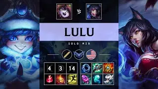 Lulu Mid vs Ahri - NA Diamond Patch 25.13