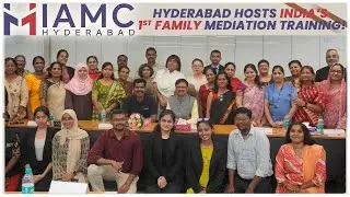 India&rsquo;s 1st Family Mediation Training | 32 Certified Mediators |  IAMC Breakthrough