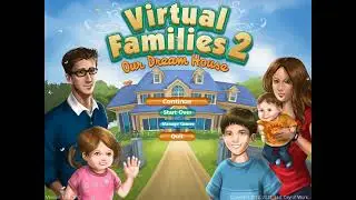 Virtual Families 2: Our Dream Home OST - 5. Song 4