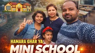 Nitya's vlog  I  Hamara ghar ya mini  school 🏫🎒 #shortvideo #funny #story # #viral #billionaire 