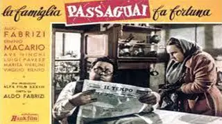 La famiglia Passaguai fa fortuna (1952) Commedia con Aldo Fabrizi Erminio Macario e Ave Ninchi