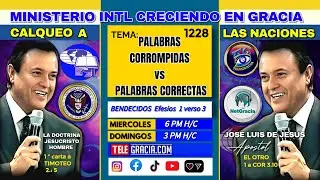 1228 CALQUEO  PALABRAS CORROMPIDAS vs PALABRAS CORRECTAS aclara JESUCRISTO HOMBRE www telegracia com