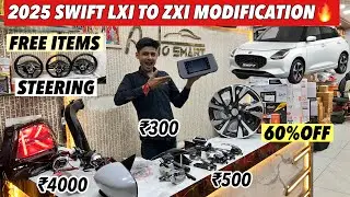 2025 Swift Genuine Accessories With Price✅Swift Lxi To Zxi Modified✅Base To Top Modification✅