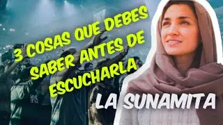 La Sunamita 3 cosas que debes saber sobre la canción
