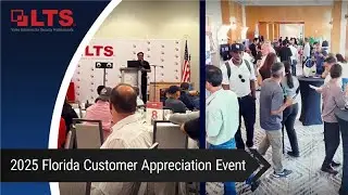 2025 Florida Customer Appreciation Event | LT Security