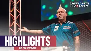 SENT PACKING ON SWISS SOIL!🇨🇭 | 2025 Swiss Darts Trophy | Day Two Afternoon Highlights