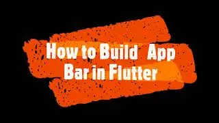 How to Build App Bar in Flutter || -Speed Code