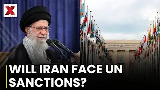 Will Iran Face New UN Sanctions Over Its Nuclear Programme Standoff? | NewsX World Explained