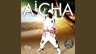 Aicha (Oh nana-Hey Radio-Mix)