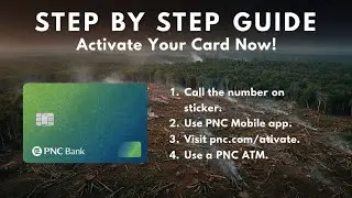 How to activate your PNC Bank card? - Step by Step