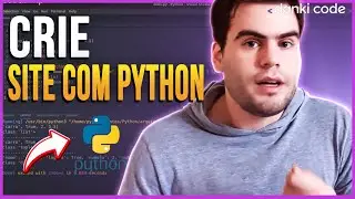 Aprenda Como Criar Sites usando Python no Back-End (Tutorial)