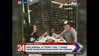 24 Oras: Kris Bernal at Perry Choi, sa taong 2021 planong magpakasal