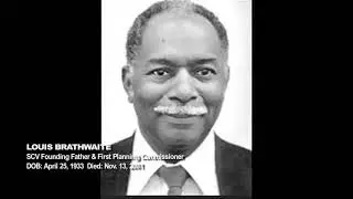 Louis Brathwaite - A Santa Clarita Founding Father