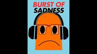The Sound Commission Burst of Sadness [Depression Version] #alternativerock  #sadsonglyrics #viral