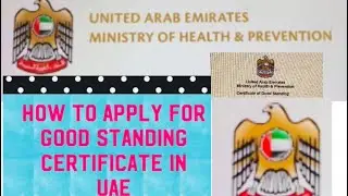 UAE MOH-Good standing certificate നുള്ള അപ്ലിക്കേഷൻ ഓൺലൈൻ ആയിട്ട് എങ്ങനെ ചെയ്യാം