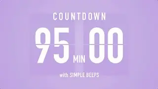 95 Minute Countdown Timer ⏳ Flip Clock with Bell Alerts 💜🔔