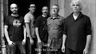 Siiilk - 06. Midlife Crisis (Way To Lhassa)