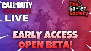 [LIVE] CALL OF DUTY: VANGUARD - EARLY ACCESS OPEN BETA - DAY 1 ON SERIES X - TGS - LIVE STREAM! - II