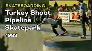 Turkey Shoot Pipeline skatepark 1983.