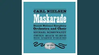 Maskarade, FS 39, Act III: Act III: Gor Plads! Gor Plads! (Master of the Masquerade)