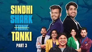 SINDHI SHARK TANKI (Part 3) | Sindhi Boys | Language Beyond