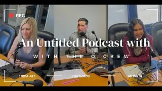 The Untitled Podcast with the Q Crew