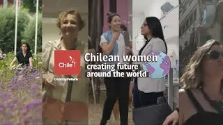 Chilean women creating future around the world | Marca Chile