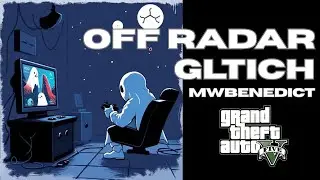 GTA5 - EASY OFF RADAR GLITCH