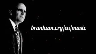 William Branham sings - I Wont Have To Cross Jordan