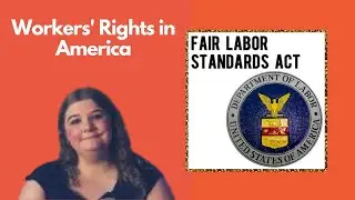 The FAIR LABOR STANDARDS ACT Explained | 